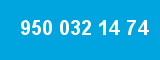 950 032 14 74 950 032 14 74